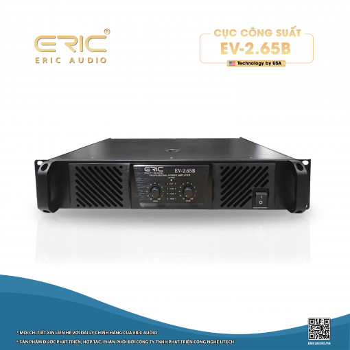 CỤC CÔNG SUẤT ERIC EV-2.65B ( Technology by USA)