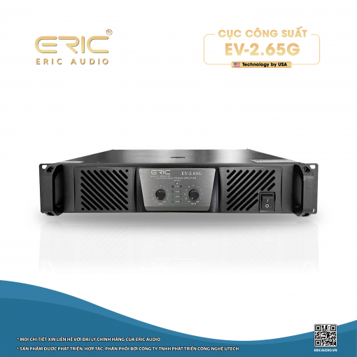 CỤC CÔNG SUẤT ERIC EV-2.65G ( Technology by USA)